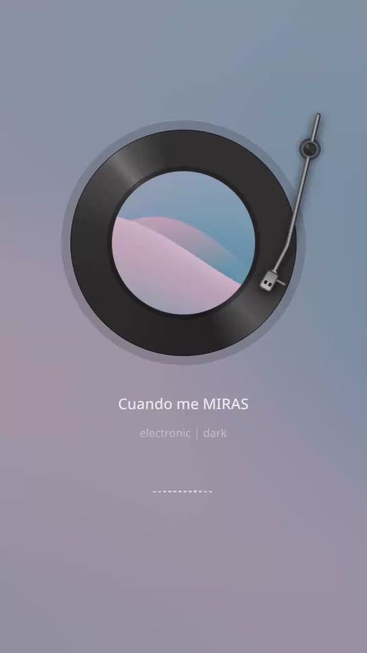 Song: Cuando me Miras